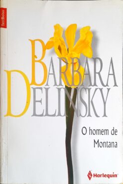 Homem De Montana - Barbara Delinsky