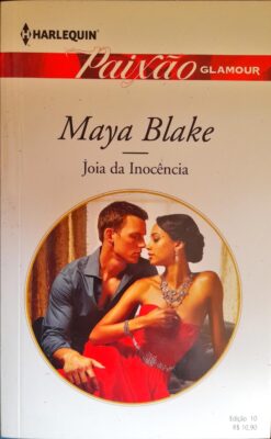 Joia Da Inocência - Maya Blake Harlequin Paixão Glamour 10
