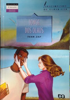 Longe Dos Olhos - Ivan Jaf 1ª Ed. 2ª Imp.