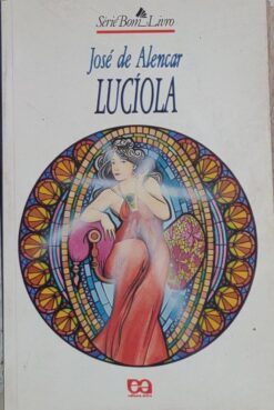 Lucíola - José De Alencar 24ª Ed.