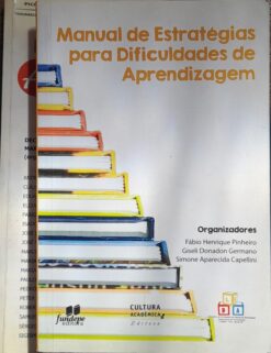 Manual de Estratégias para Dificuldades de Aprendizagem - Org. Fábio Henrique Pinheiro