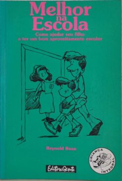 Melhor Na Escola - Reynold Bean