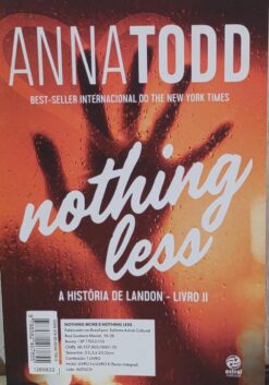 Nothing More - Nothing Less - Anna Todd