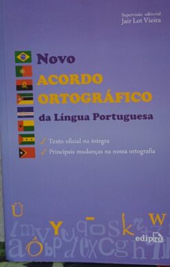 Novo Acordo Ortográfico Da Lingua Portuguesa - Elenara Vieira De Vieira