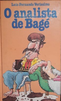 O Analista De Bagé - Luis Fernando Veríssimo 1985