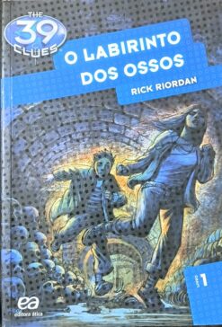 O Labirinto Dos Ossos - Rick Riordan 1ª Ed. 3ª Imp.