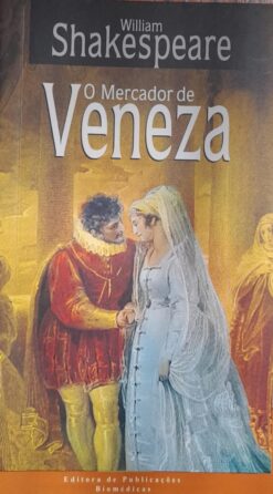 O Mercador De Veneza - William Shakespeare