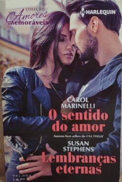 O Sentido do Amor e Lembranças Eternas - Carol Marinelli e Susan Stephens