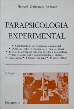 Parapsicologia Experimental - Hernani Guimarães Andrade 5ª Ed