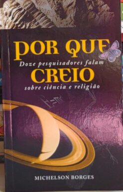 Por Que Creio - Michelson Borges 2ª Ed.