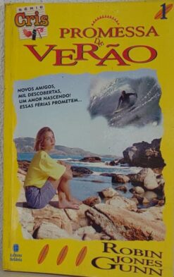 Promessa De Verão - Robin Jones Gunn Série Cris Nº 1