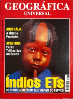 Revista Geográfica Universal nª 268 Maio 1997 Índios Ets