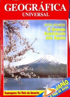 Revista Geográfica Universal nº 245 Julho 1995 O Grande Espetáculo das Águas