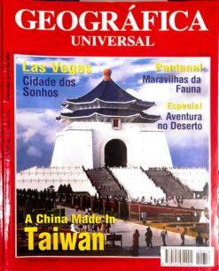 Revista Geográfica Universal nº 256 Maio 1996 A China Made in Taiwan