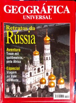 Revista Geográfica Universal nº 259 Agosto 1996 Retratos da Rússia