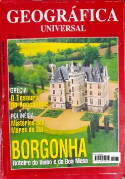 Revista Geográfica Universal nº 267 Abril 1997 Borgonha