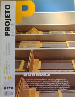 Revista Projeto Design nª 412 Julho 2014 Moradas