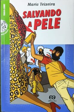 Salvando A Pele - Mario Teixeira 7ª Im.