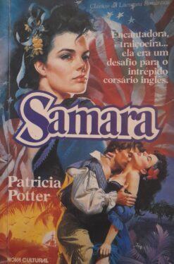 Samara - Patricia Potter Clássicos da Literatura Romântica