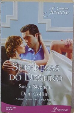 Surpresas Do Destino - Susan Stephens e Dani Collins Harlequin Jessica