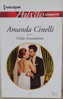União Avassalador - Amanda Cinelli Paixão Ardente 14