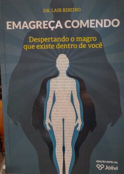 Emagreça Comendo - Dr. Lair Ribeiro 2ª ed.