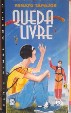 Queda Livre - Renato Tapajós 3ªed. 3ªimp.