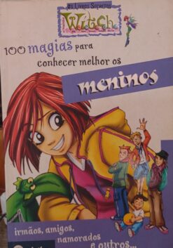 Witch 100 Magias Para Conhecer Melhor Os Meninos